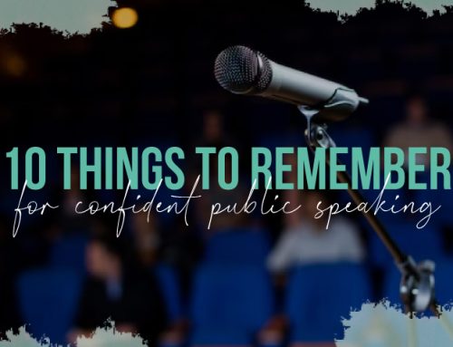 10 Things to Remember for Confident Public Speaking